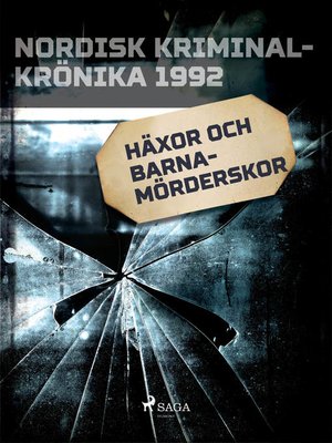 cover image of Häxor och barnamörderskor